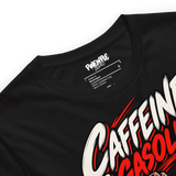 Caffeine & Gasoline